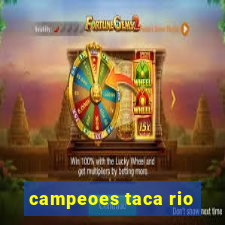 campeoes taca rio